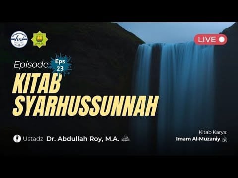 kajian kitab syarhussunnah pertemuan 23 | stit riyadhusholihiin