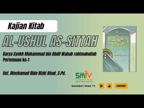 (01) al ushul as sittah muqoddimah: gagal fokus dalam beragama