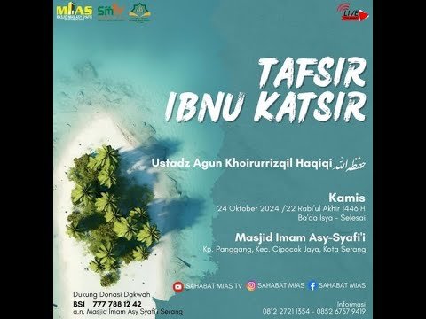 tafsir ibnu katsir | ustadz agun khoirurrizqil haqiqi hafidzhahullah