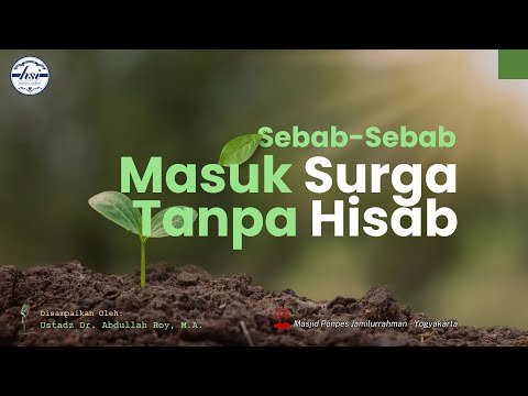 sebab sebab masuk surga tanpa hisab