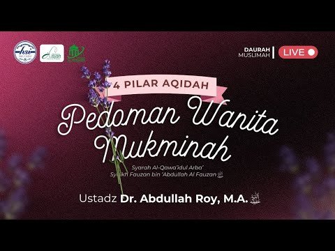 empat pilar aqidah pedoman wanita mukminah | kitab syarah kitab al qawa'idul arba'