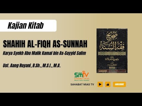 waktu waktu sholat | kitab sohih fikih sunnah |ustadz aang ruyani حفظه الله