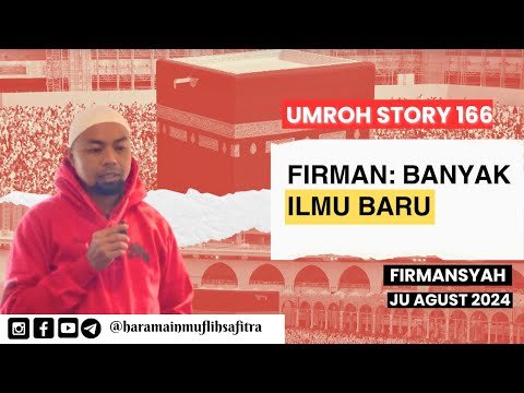 u story 166 | 𝙁𝙄𝙍𝙈𝘼𝙉:𝘽𝘼𝙉𝙔𝘼𝙆 𝙄𝙇𝙈𝙐 𝘽𝘼𝙍𝙐 |firmansyah | ju agust 2024