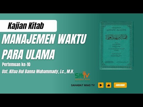 kisah imam al mundziry | managemen waktu para ulama || ustadz kifaa hul banna m حفظه الله