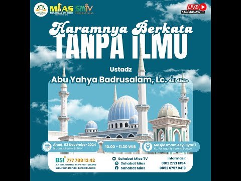 haramnya berkata tanpa ilmu | ustadz abu yahya badrusalam حفظه الله