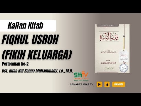 hukum seputar ijab qobul | kitab fikih keluarga | ustadz kifaa hul banna m حفظه الله