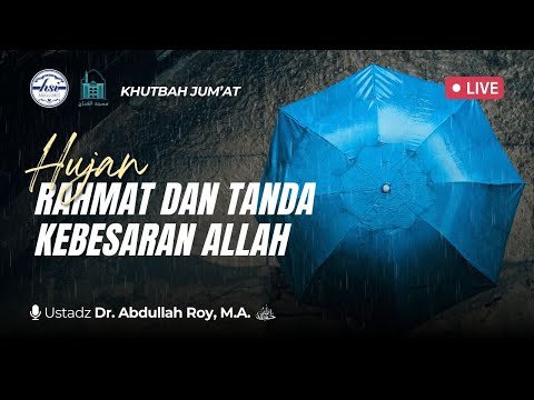 hujan rahmat dan tanda kebesaran allah