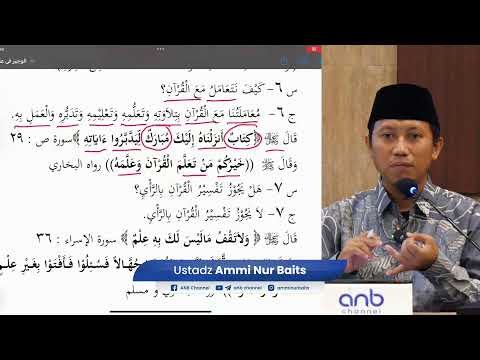 al qur'an kalamullah | ustadz ammi nur baits