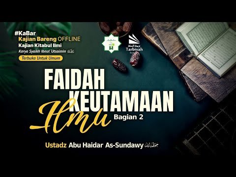 [live rec.] keutamaan ilmu 2 (kajian masjid jami al islam) #4