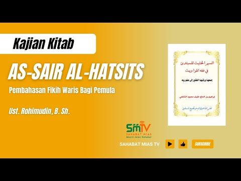 al mafqud (orang yang hilang) bag.3 | kitab fikih waris | ustadz rohimudini حفظه الله