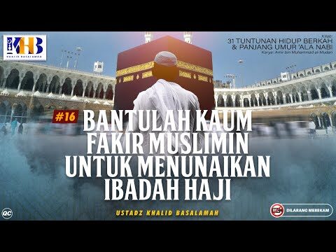 [live] 31 tuntunan hidup berkah & panjang umur ala nabi : bantulah kaum fakir muslimin untuk haji