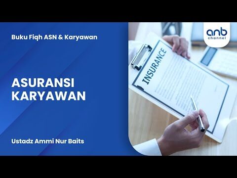 asuransi karyawan | ustadz ammi nur baits