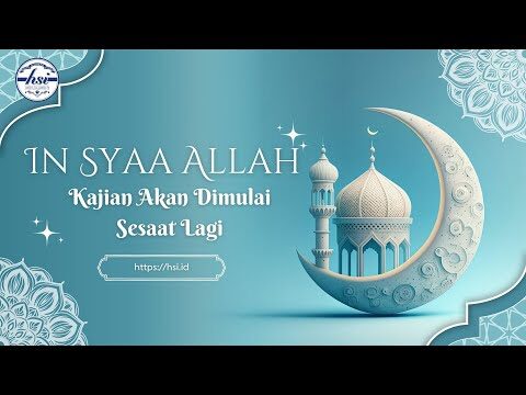 kajian kitab kitaabuttauhiid bab 28 | masjid al fattah jatinegara