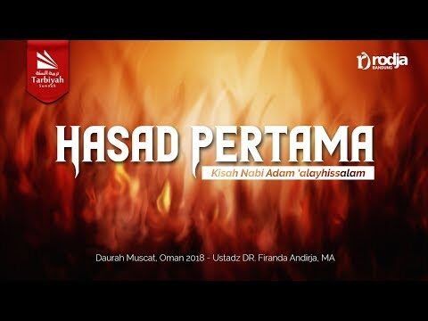[live rec.] hasad pertama: kisah nabi adam ustadz dr. firanda andirja حفظه الله