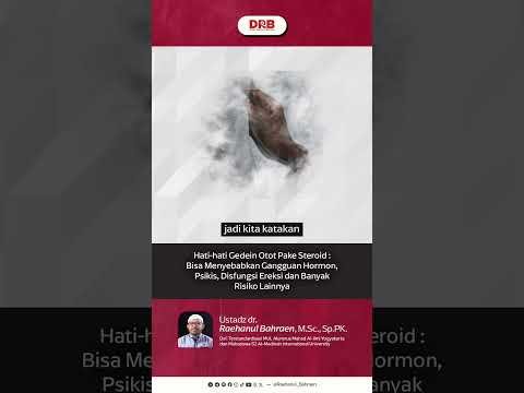 hati hati gedein otot pake steroid : bisa menyebabkan banyak risiko