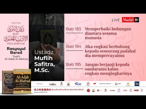 live 🔴 seri #115 al adab al mufrad | muflih safitra, m.sc. [1447h/2026]