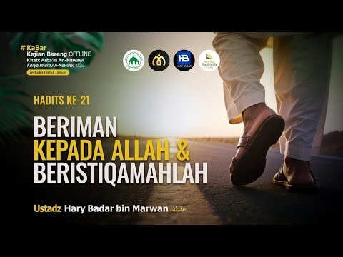 [live] beriman kepada allah dan beristiqamahlah ustadz hary badar bin marwan حفظه الله