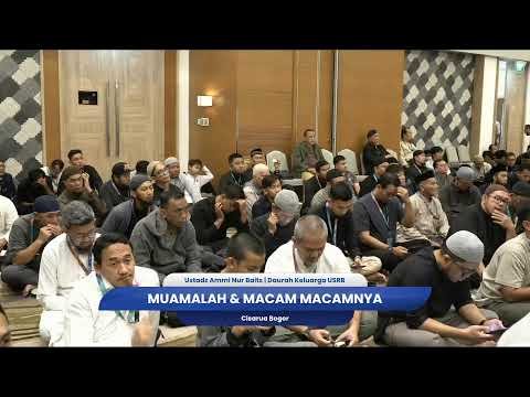 muamalah & macam macamnya | ustadz ammi nur baits