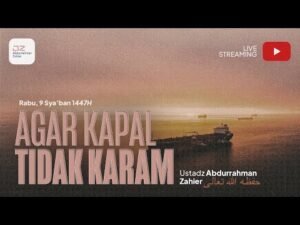 agar kapal tidak karam ustadz abdurrahman zahier حفظه الله تعالى