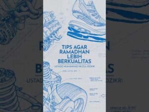 tips agar ramadhan lebih berkualitas | ustadz muhammad nuzul dzikri hafizhahullah #shorts