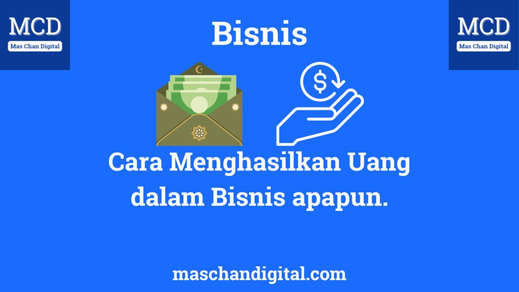 thumbnail cara menghasilkan uang dalam bisnis apapun
