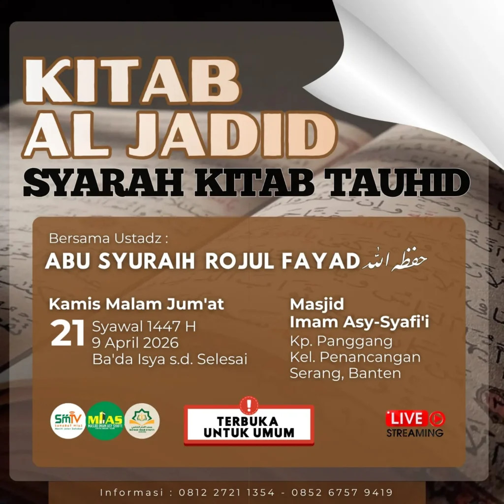 Kajian Kitab Al Jadid di Masjid Imam Syafii bersama Ustadz Abu Syuraih Rojul