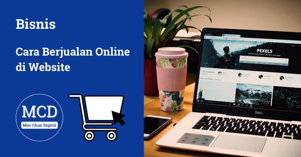 Website bisa menjadi solusi dibalik masalah biaya admin marketplace yang begitu tinggi. Pelajari Cara Jualan Online di website pada tulisan ini